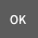 OK